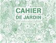 Cahier de jardin