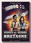 Scouts et guides en Bretagne, 1907-2007