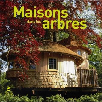 Maisons dans les arbres - 1