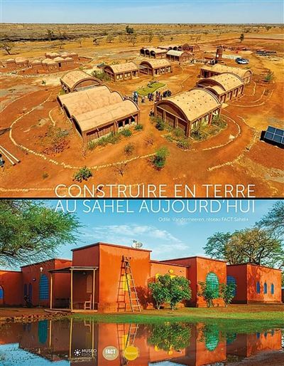 Construire en terre au Sahel aujourd'hui - Odile Vandermeeren - broché