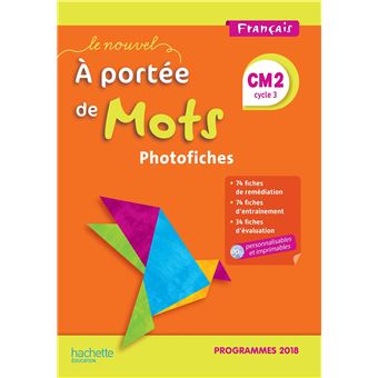 Le Nouvel A portée de mots CM2 - Photofiches