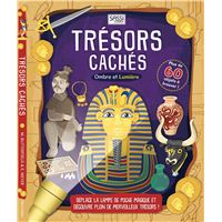 Ombre et lumière : Trésors cachés