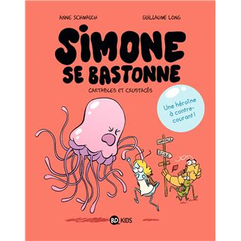 Simone se bastonne, Tome 01