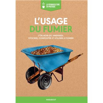 La permaculture en pratique : l'usage du fumier