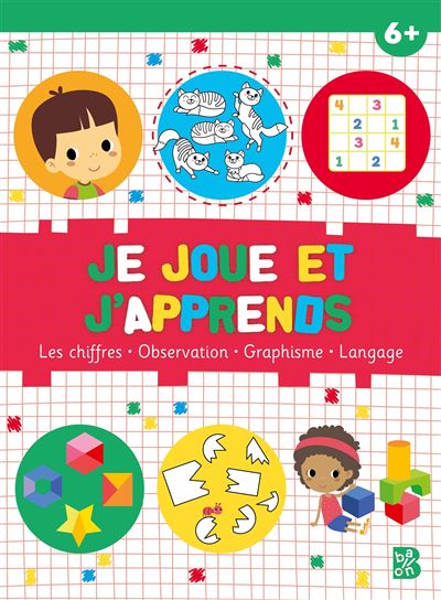 Je joue et j'apprends 6+ -  Collectif - broché