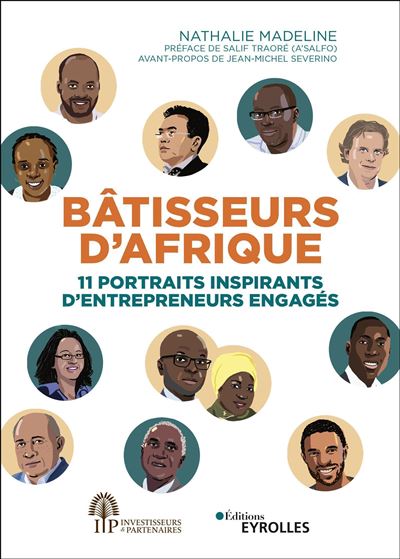 Bâtisseurs d'Afrique - Nathalie Madeline - broché