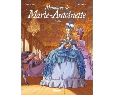 Mémoires de Marie-Antoinette