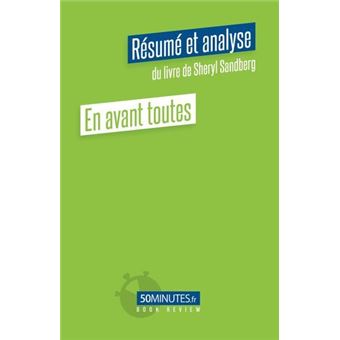 En avant toutes (Résumé et analyse de Sheryl Sandberg)