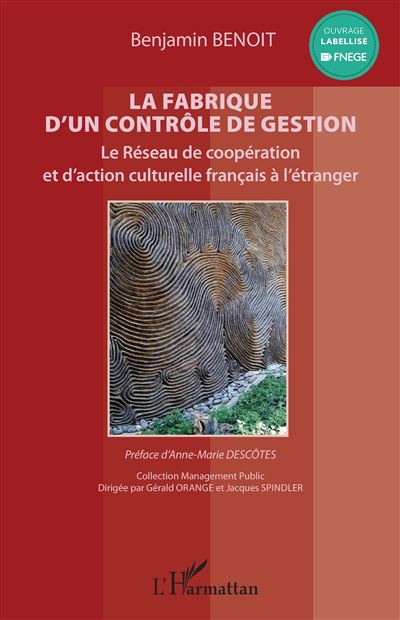 La fabrique d'un controle de gestion le reseau de cooperatio