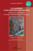 La fabrique d'un contrôle de gestion