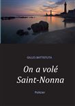 On a volé Saint-Nonna