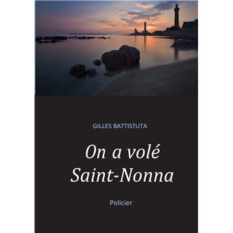 On a volé Saint-Nonna