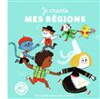 Je chante mes régions