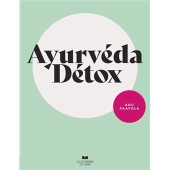 Ayurvéda Détox