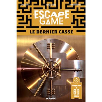 Escape game : Le dernier casse