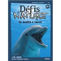 Défis nature - Premières lectures - Une rencontre inattendue