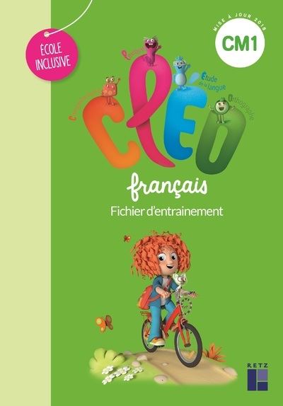 CLEO CM1 - Fichier école inclusive /dys - Français Fichier d'entraînement - Antoine Fetet - broché