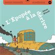 L'Épopée à la dérive
