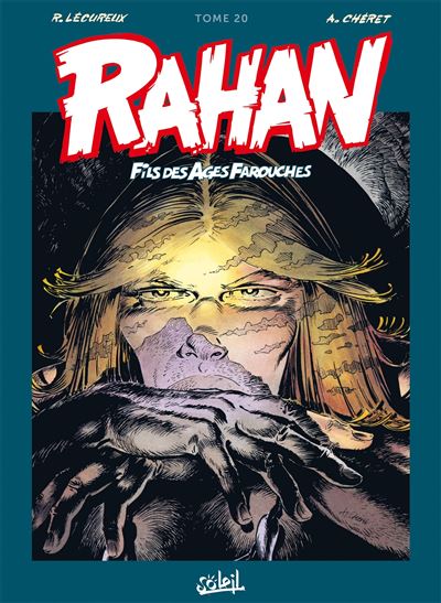 Rahan L'Intégrale 20 Nouvelle édition