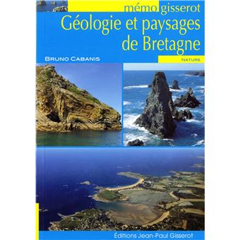 Géologie et paysages de Bretagne