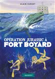 Opération Jurassic à Fort Boyard