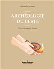 Archéologie du geste