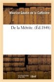 Thèse pour le doctorat en médecine : De la Métrite