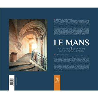 Le Mans de contraste & de caractère