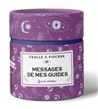 Boîte oracle   Messages de mes guides