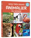 Mon très grand animalier du monde