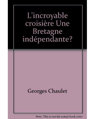 L'incroyable croisiere