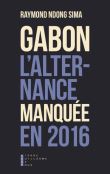 Gabon l'alternance manquée en 2016