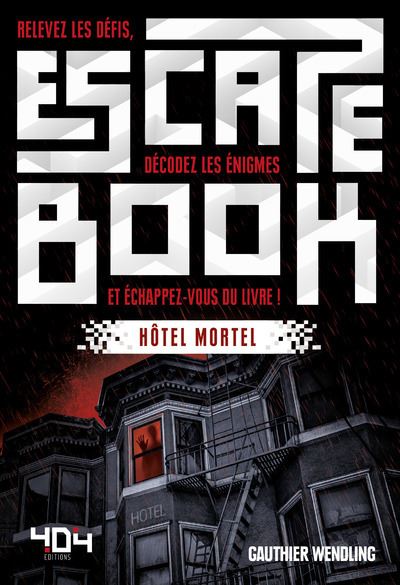Escape Book - Hôtel Mortel