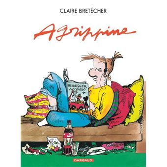 Agrippine Tome 2 Agrippine Agrippine Claire Bretecher Claire Bretecher Cartonne Achat Livre Fnac