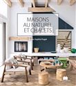 Maisons au naturel et chalets
