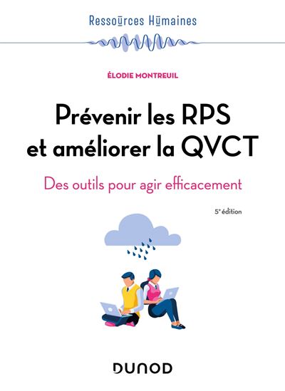 Prévenir les risques psychosociaux