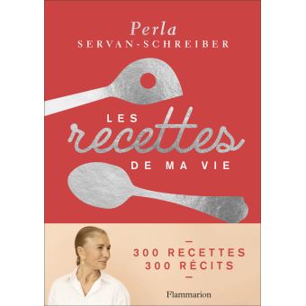 Les recettes de ma vie - 1