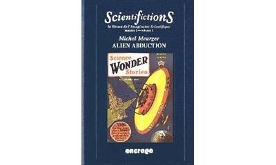 Alien Abduction Scientifictions / 1-