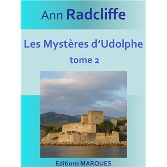 Les Mystères d’Udolphe tome 2 ebook (ePub) Ann Radcliffe Achat