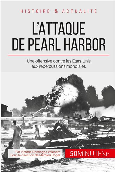L'attaque de Pearl Harbor