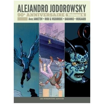 Jodorowsky 90 ans T4 : Avant L'Incal