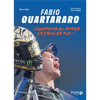 Fabio Quartararo - "Champion du monde, un truc de ouf !"