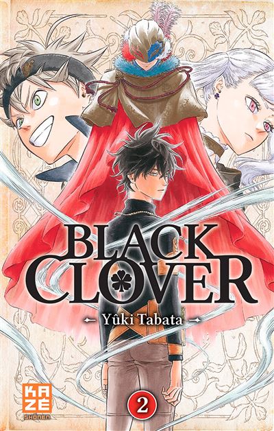 Black Clover Tome 02 Black Clover Yuki Tabata Broche Achat Livre Fnac Black Clover Tome 02 Black Clover Yuki Tabata Broche Achat Livre Fnac