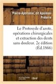 Le Protoxyde d'azote, application aux opérations chirurgicales