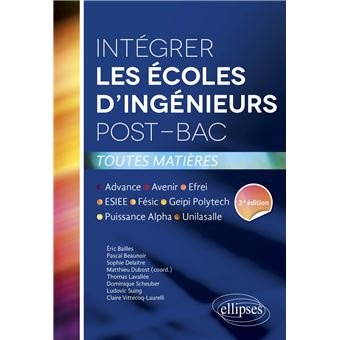 Intégrer Les écoles Dingénieurs Post Bac - 