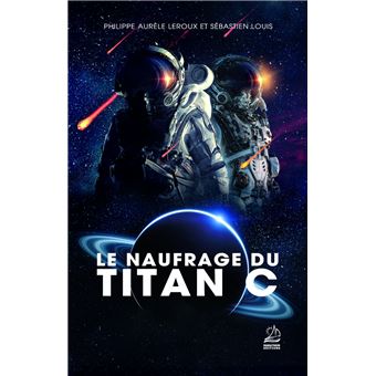 Le Naufrage du Titan C