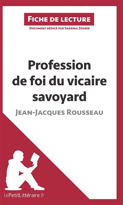 Profession de foi du vicaire savoyard de jean jacques rousse
