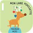 Premier Noël Mon livre poussette