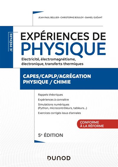 Expériences de physique - Électricité, électromagnétisme, électronique - Capes/Agrég/CAPLP