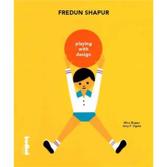 Fredun Shapur playing with design